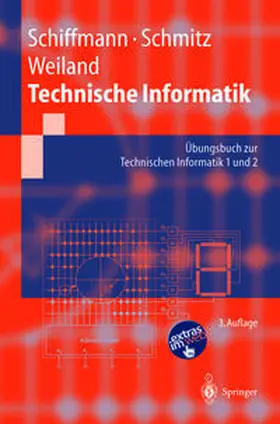 Schiffmann / Schmitz / Weiland |  Technische Informatik | eBook | Sack Fachmedien