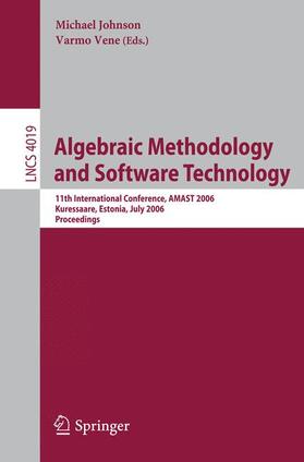 Vene / Johnson |  Algebraic Methodology and Software Technology | Buch |  Sack Fachmedien