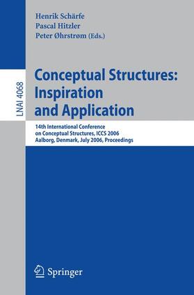 Schärfe / Ohrstrom / Hitzler |  Conceptual Structures: Inspiration and Application | Buch |  Sack Fachmedien