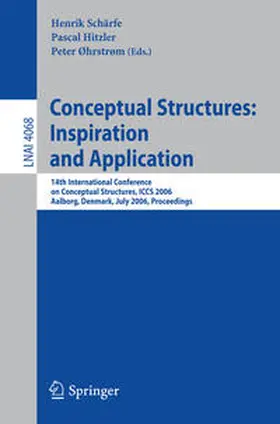 Schärfe / Hitzler / Ohrstrom |  Conceptual Structures: Inspiration and Application | eBook | Sack Fachmedien