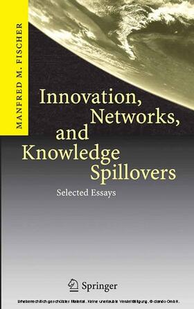 Fischer |  Innovation, Networks, and Knowledge Spillovers | eBook | Sack Fachmedien