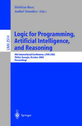 Baaz / Voronkov |  Logic for Programming, Artificial Intelligence, and Reasoning | eBook | Sack Fachmedien