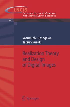 Suzuki / Hasegawa |  Realization Theory and Design of Digital Images | Buch |  Sack Fachmedien