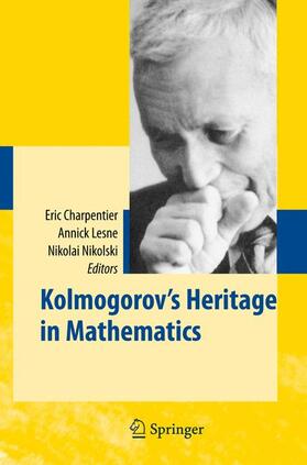 Charpentier / LESNE / Nikolski |  Kolmogorov's Heritage in Mathematics | Buch |  Sack Fachmedien