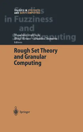 Inuiguchi / Tsumoto / Hirano |  Rough Set Theory and Granular Computing | eBook | Sack Fachmedien