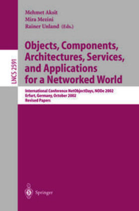 Aksit / Mezini / Unland |  Objects, Components, Architectures, Services, and Applications for a Networked World | eBook | Sack Fachmedien