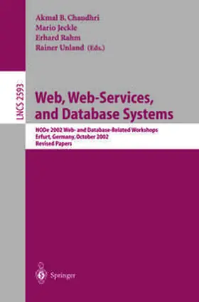 Chaudhri / Jeckle / Rahm |  Web, Web-Services, and Database Systems | eBook | Sack Fachmedien