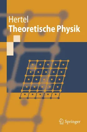 Hertel |  Theoretische Physik | Buch |  Sack Fachmedien