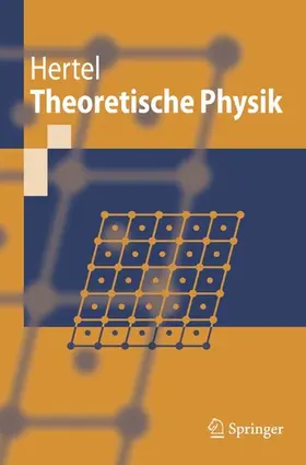 Hertel |  Theoretische Physik | eBook | Sack Fachmedien