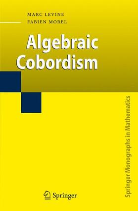 Morel / Levine |  Algebraic Cobordism | Buch |  Sack Fachmedien