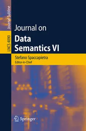 Spaccapietra / Aberer / Cudré-Mauroux | Journal on Data Semantics VI | E-Book | sack.de