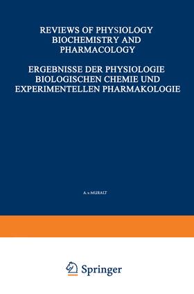 Kramer / Krayer / Lehnartz |  Ergebnisse der Physiologie Biologischen Chemie und Experimentellen Pharmakologie / Reviews of Physiology Biochemistry and Experimental Pharmacology | eBook | Sack Fachmedien