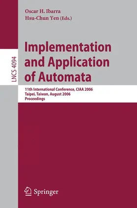 Ibarra / Yen |  Implementation and Application of Automata | Buch |  Sack Fachmedien