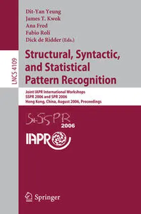 Yeung / Kwok / Fred |  Structural, Syntactic, and Statistical Pattern Recognition | eBook | Sack Fachmedien