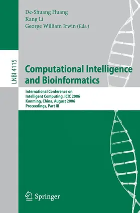 Huang / Irwin |  Computational Intelligence and Bioinformatics | Buch |  Sack Fachmedien