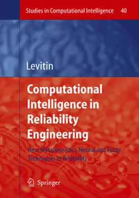 Levitin |  Computational Intelligence in Reliability Engineering | eBook | Sack Fachmedien