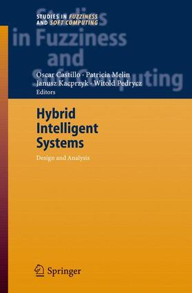Castillo / Pedrycz / Melin |  Hybrid Intelligent Systems | Buch |  Sack Fachmedien