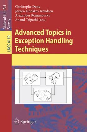 Dony / Tripathi / Knudsen |  Advanced Topics in Exception Handling Techniques | Buch |  Sack Fachmedien