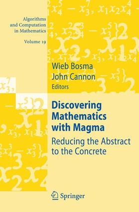 Cannon / Bosma |  Discovering Mathematics with Magma | Buch |  Sack Fachmedien