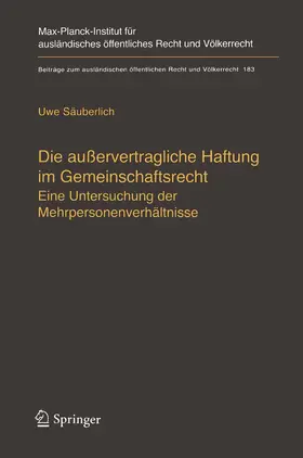 Säuberlich | Die außervertragliche Haftung im Gemeinschaftsrecht | E-Book | sack.de