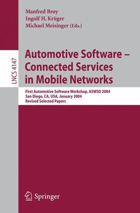 Broy / Meisinger / Krüger |  Automotive Software-Connected Services in Mobile Networks | Buch |  Sack Fachmedien