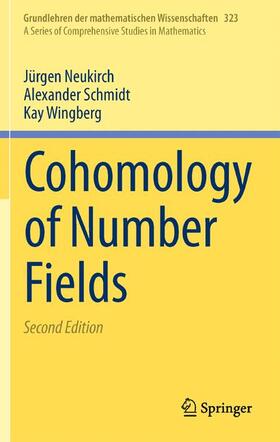 Neukirch / Schmidt / Wingberg |  Cohomology of Number Fields | Buch |  Sack Fachmedien