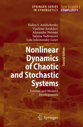 Anishchenko / Astakhov / Neiman |  Nonlinear Dynamics of Chaotic and Stochastic Systems | Buch |  Sack Fachmedien