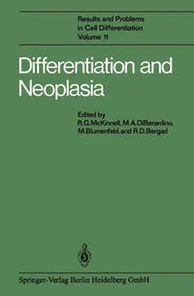 McKinnell / Diberardino / Blumenfeld |  Differentiation and Neoplasia | eBook | Sack Fachmedien