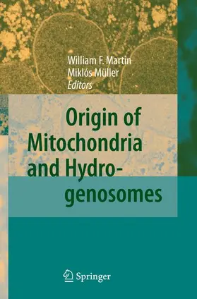 Müller / Martin | Origin of Mitochondria and Hydrogenosomes | Buch | 978-3-540-38501-1 | sack.de