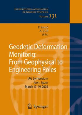 Gil / Sansò |  Geodetic Deformation Monitoring: From Geophysical to Engineering Roles | Buch |  Sack Fachmedien