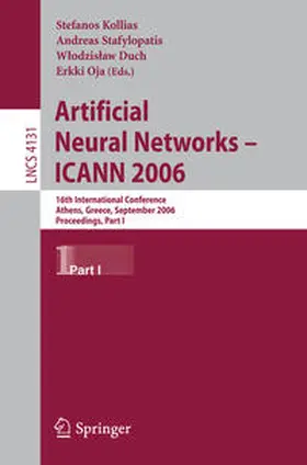 Kollias / Stafylopatis / Duch |  Artificial Neural Networks - ICANN 2006 | eBook | Sack Fachmedien