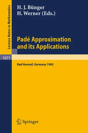 Werner / Bünger |  Pade Approximations and its Applications | eBook | Sack Fachmedien