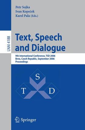 Sojka / Pala / Kopecek |  Text, Speech and Dialogue | Buch |  Sack Fachmedien