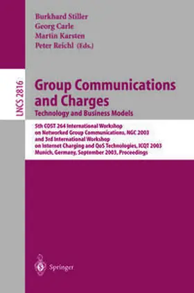 Stiller / Carle / Karsten |  Group Communications and Charges; Technology and Business Models | eBook | Sack Fachmedien