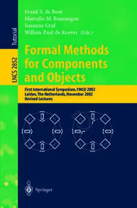 Boer / Bonsangue / Graf |  Formal Methods for Components and Objects | eBook | Sack Fachmedien