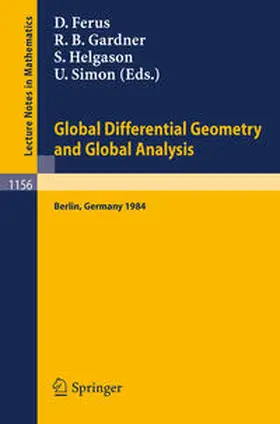 Ferus / Gardner / Helgason |  Global Differential Geometry and Global Analysis 1984 | eBook | Sack Fachmedien