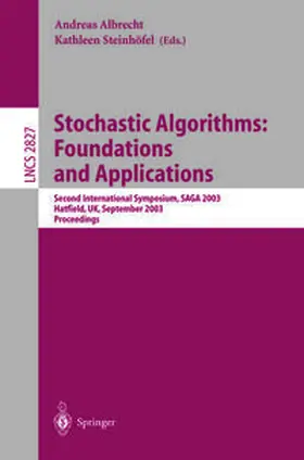 Albrecht / Steinhöfel |  Stochastic Algorithms: Foundations and Applications | eBook | Sack Fachmedien