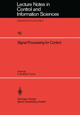 Godfrey / Jones |  Signal Processing for Control | eBook | Sack Fachmedien