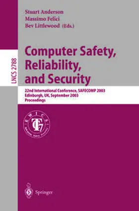 Anderson / Felici / Littlewood |  Computer Safety, Reliability, and Security | eBook | Sack Fachmedien