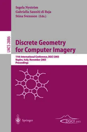 Nyström / Sanniti di Baja / Svensson |  Discrete Geometry for Computer Imagery | eBook | Sack Fachmedien