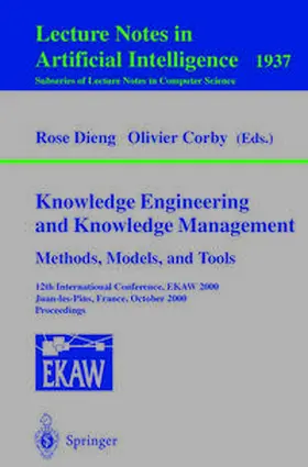 Dieng / Corby |  Knowledge Engineering and Knowledge Management. Methods, Models, and Tools | eBook | Sack Fachmedien