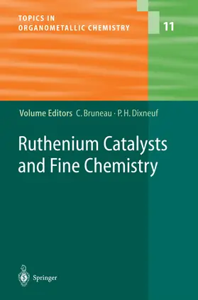 Bruneau / Dixneuf |  Ruthenium Catalysts and Fine Chemistry | eBook | Sack Fachmedien