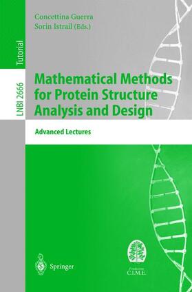 Istrail / Guerra |  Mathematical Methods for Protein Structure Analysis and Design | Buch |  Sack Fachmedien