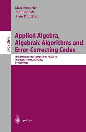 Fossorier / Poli / Hoeholdt |  Applied Algebra, Algebraic Algorithms and Error-Correcting Codes | Buch |  Sack Fachmedien