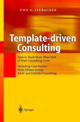 Seebacher |  Template-driven Consulting | Buch |  Sack Fachmedien