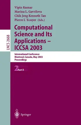 Kumar / Gavrilova / Tan |  Computational Science and Its Applications - ICCSA 2003 | Buch |  Sack Fachmedien