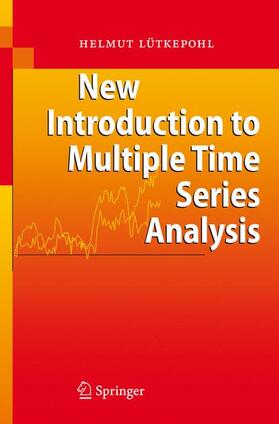 Lütkepohl |  New Introduction to Multiple Time Series Analysis | Buch |  Sack Fachmedien