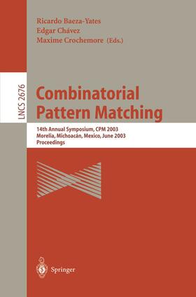 Baeza-Yates / Crochemore / Chávez |  Combinatorial Pattern Matching | Buch |  Sack Fachmedien