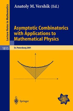 Vershik |  Asymptotic Combinatorics with Applications to Mathematical Physics | Buch |  Sack Fachmedien