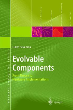 Sekanina |  Evolvable Components | Buch |  Sack Fachmedien